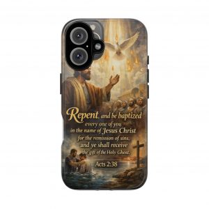 acts 2:38 iphone 16 phone case