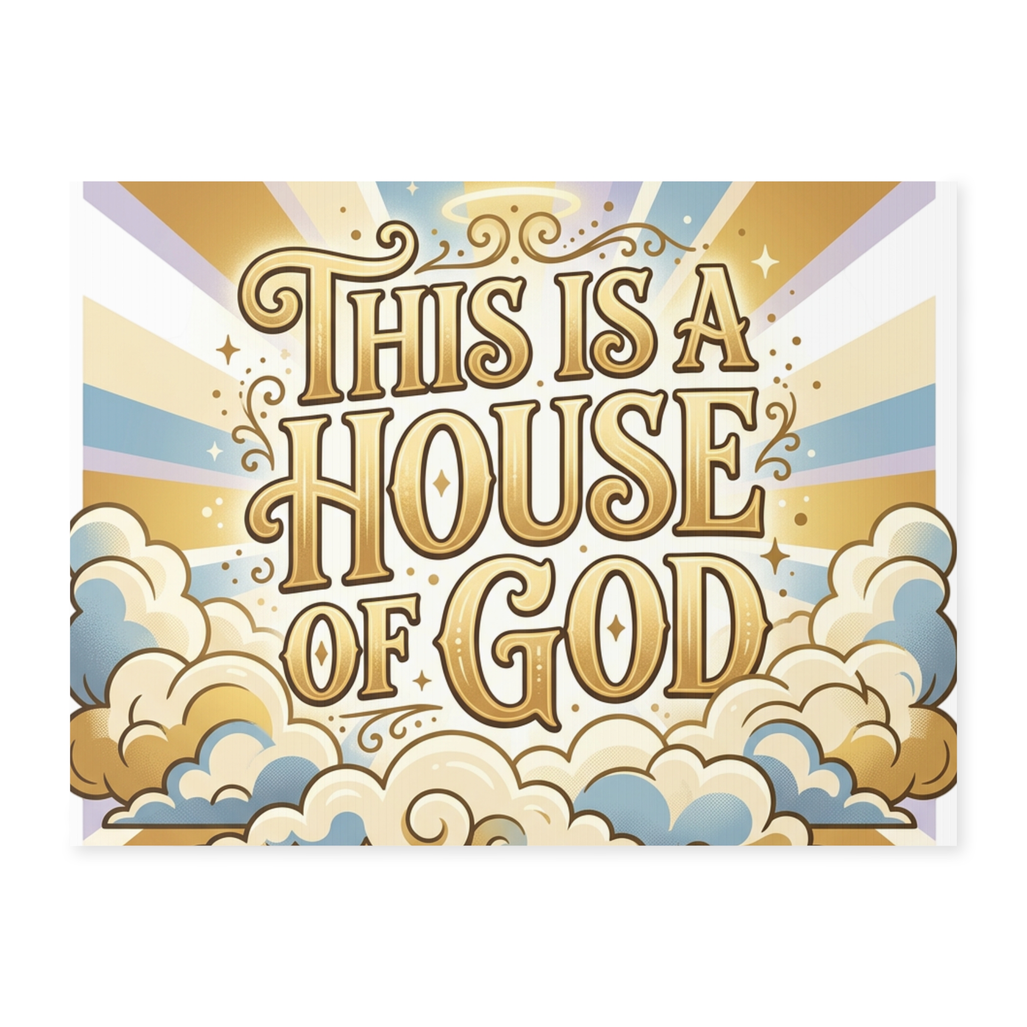 "this is a house of god" decorative outdoor sign "this is a house of god" decorative outdoor sign